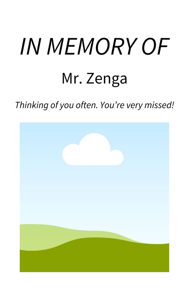 Photo shared for in memory of Mr. Zenga