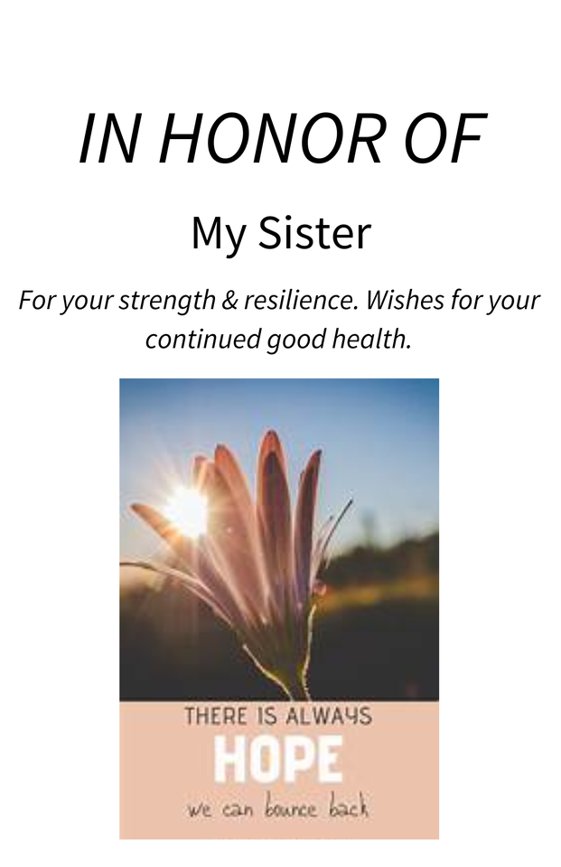 Photo shared for in honor of My sister