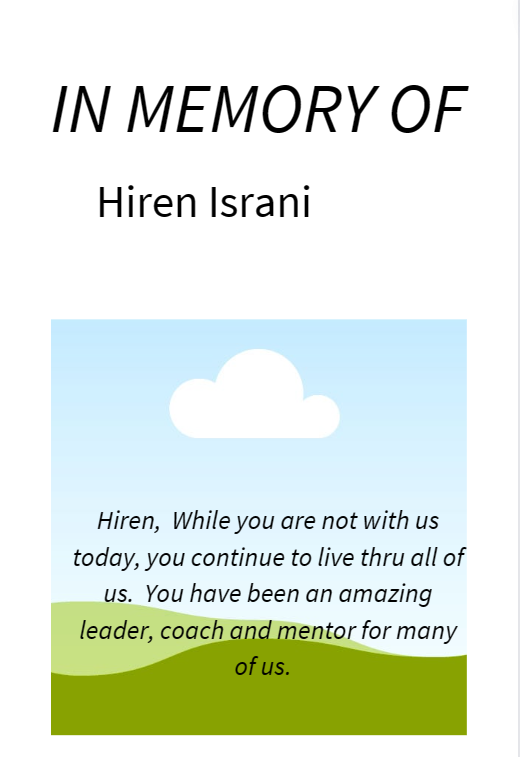 Photo shared for in memory of Hiren Israni