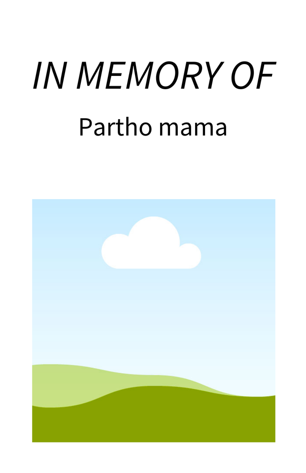 Photo shared for in memory of Partho Mama
