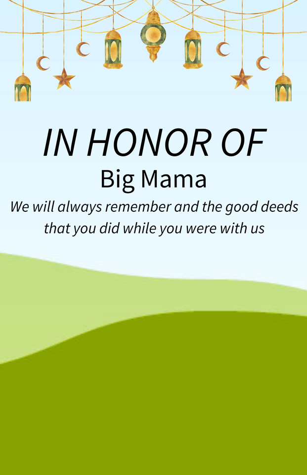 Photo shared for in honor of Big Mama