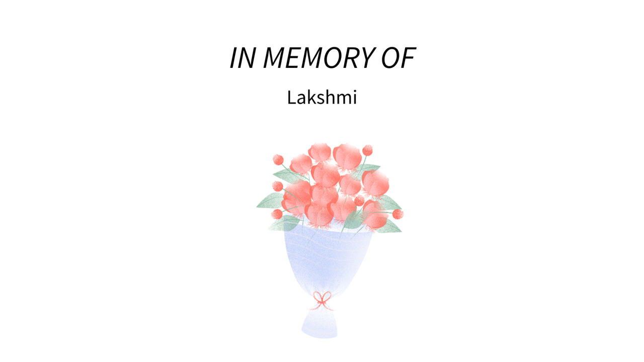 Photo shared for in memory of Lakshmi