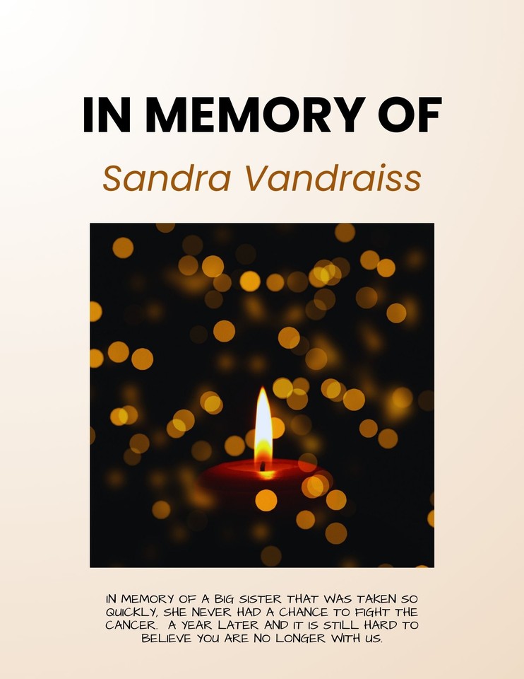 Photo shared for in memory of Sandra Vandraiss