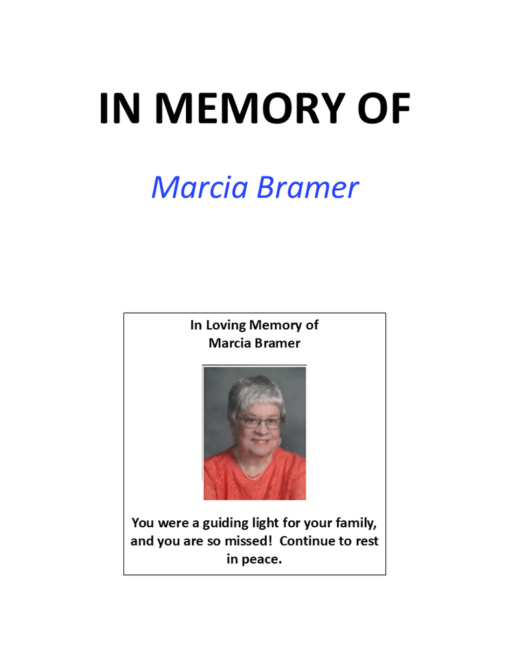 Photo shared for in memory of Marcia Bramer