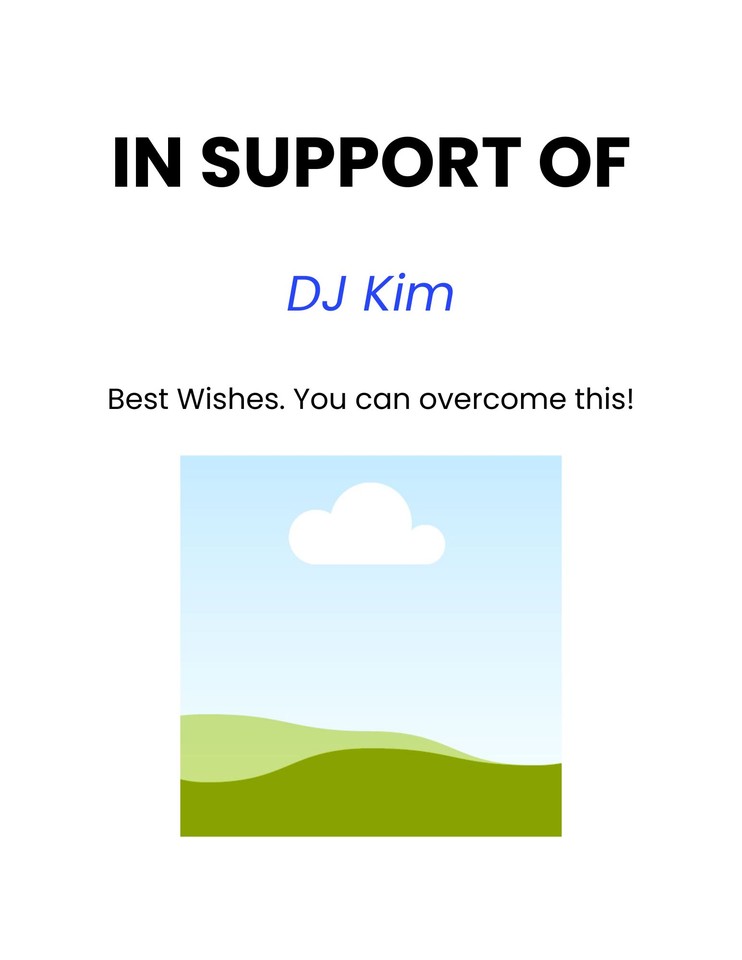 Photo shared for in support of DJ Kim