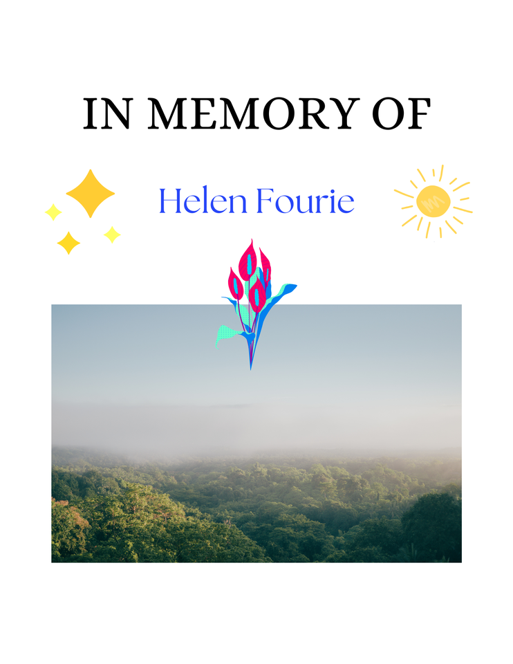 Photo shared for in memory of Helen Fourie