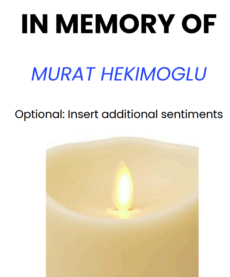 Photo shared for in memory of Murat Hekimoglu