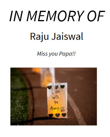 Photo shared for in memory of Raju Jaiswal (Papa)