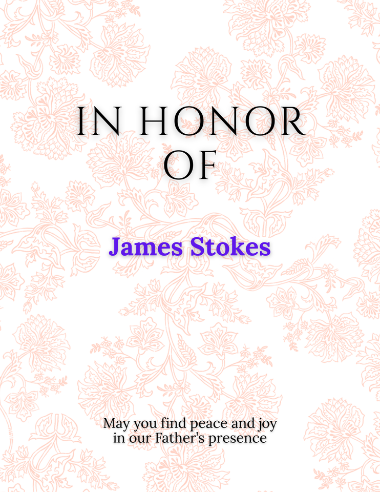 Photo shared for in honor of James Stokes