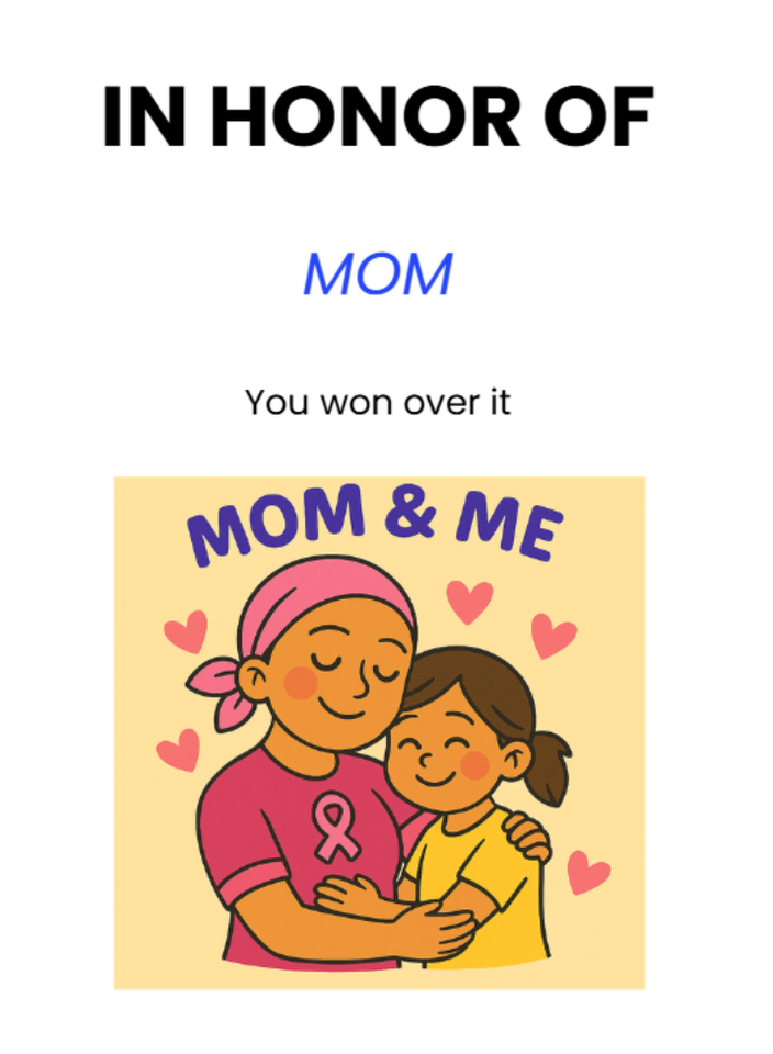 Photo shared for in honor of Mom